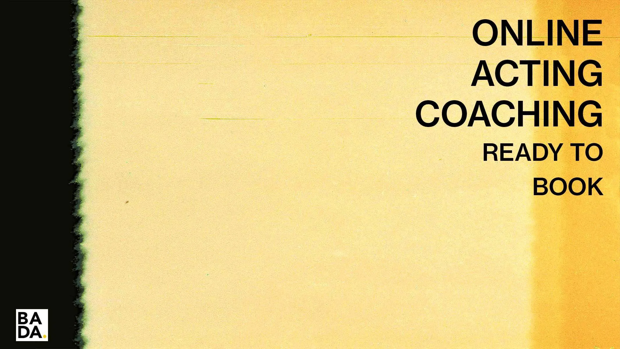 Online Acting Coach – 1:1 Private Coaching