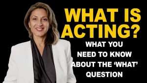 What is acting? Thumbnail for a video lesson by school principal Fay Beck
